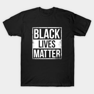 black lives matter T-Shirt